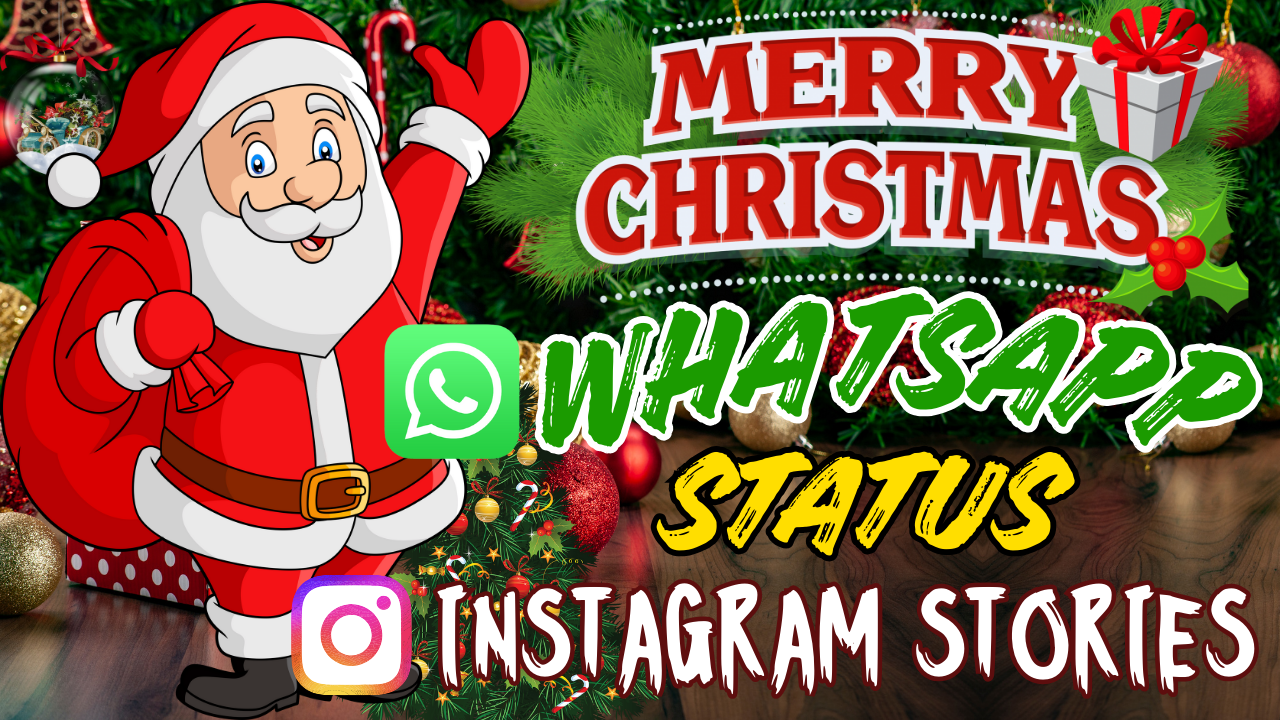 Merry Christmas Whatsapp Status Instagram Story